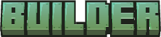 Builder